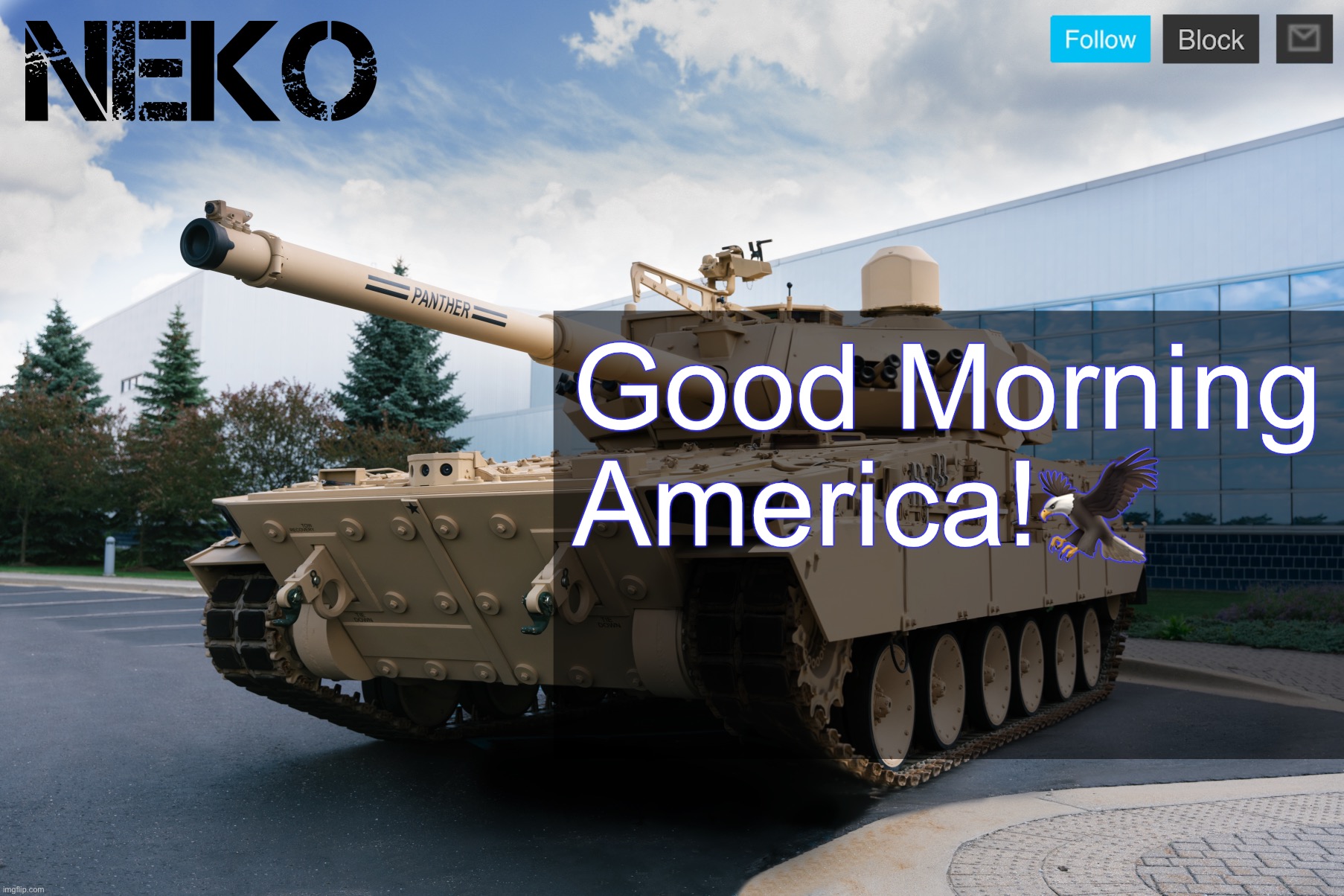 Neko announcement template | Good Morning America!🦅 | image tagged in neko announcement template | made w/ Imgflip meme maker