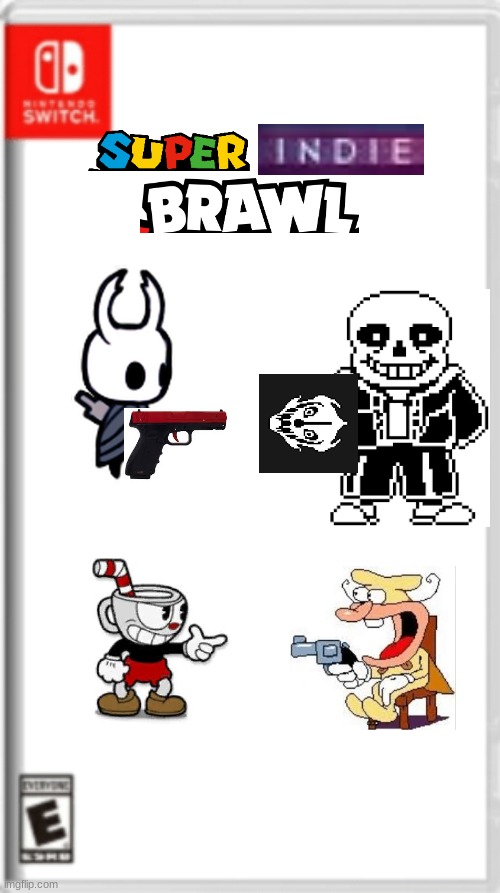 Super Indie brawl | image tagged in nitendo switch blank cover,hollow knight,sans,cuphead,pizza tower,guns | made w/ Imgflip meme maker