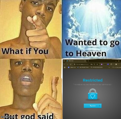 What if you wanted to go to Heaven | image tagged in what if you wanted to go to heaven | made w/ Imgflip meme maker