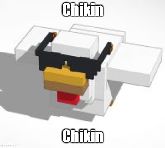 thug chiken | Chikin Chikin | image tagged in thug chiken | made w/ Imgflip meme maker