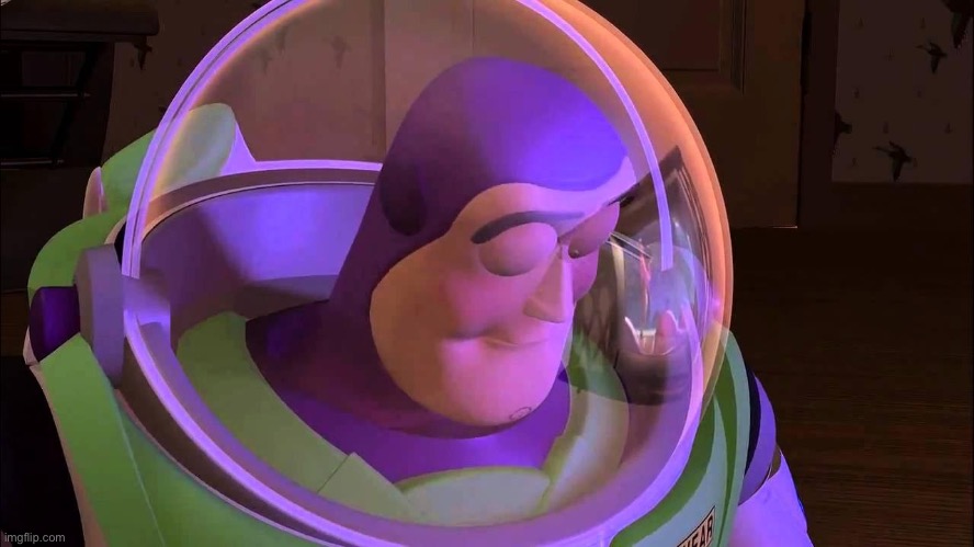 sad buzz lightyear | image tagged in sad buzz lightyear | made w/ Imgflip meme maker