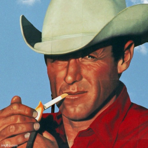 Marlboro man | image tagged in marlboro man | made w/ Imgflip meme maker