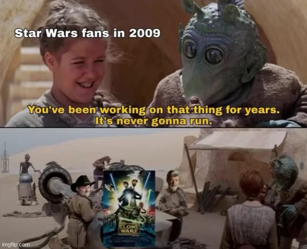 Meanwhile today it's still one of the best things made by Star Wars. | image tagged in star wars,funny | made w/ Imgflip meme maker