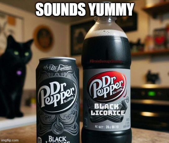 Yummy | SOUNDS YUMMY | image tagged in cursed image | made w/ Imgflip meme maker