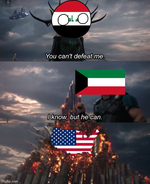 Desert Storm | image tagged in you can't defeat me | made w/ Imgflip meme maker