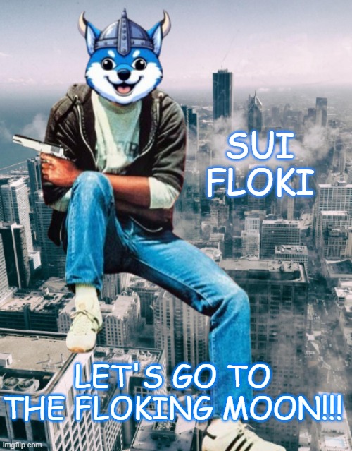 suifloki | SUI
FLOKI; LET'S GO TO THE FLOKING MOON!!! | image tagged in suifloki | made w/ Imgflip meme maker