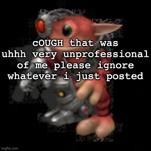 grox.png | cOUGH that was uhhh very unprofessional of me please ignore whatever i just posted | image tagged in grox png | made w/ Imgflip meme maker