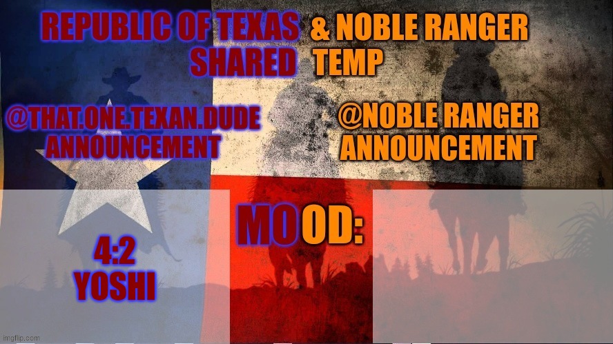keep votin | 4:2
YOSHI | image tagged in republic of texas noble range shared temp | made w/ Imgflip meme maker
