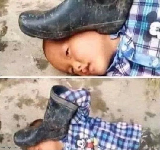 Boot On Head Kid | image tagged in boot on head kid | made w/ Imgflip meme maker