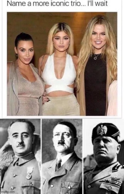 Iconic trio | image tagged in name a more iconic trio,hitler,mussolini,franco,wwii | made w/ Imgflip meme maker