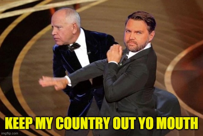 The Bish slap | KEEP MY COUNTRY OUT YO MOUTH | image tagged in chris rock,will smith,kamala harris,vice president,maga,make america great again | made w/ Imgflip meme maker