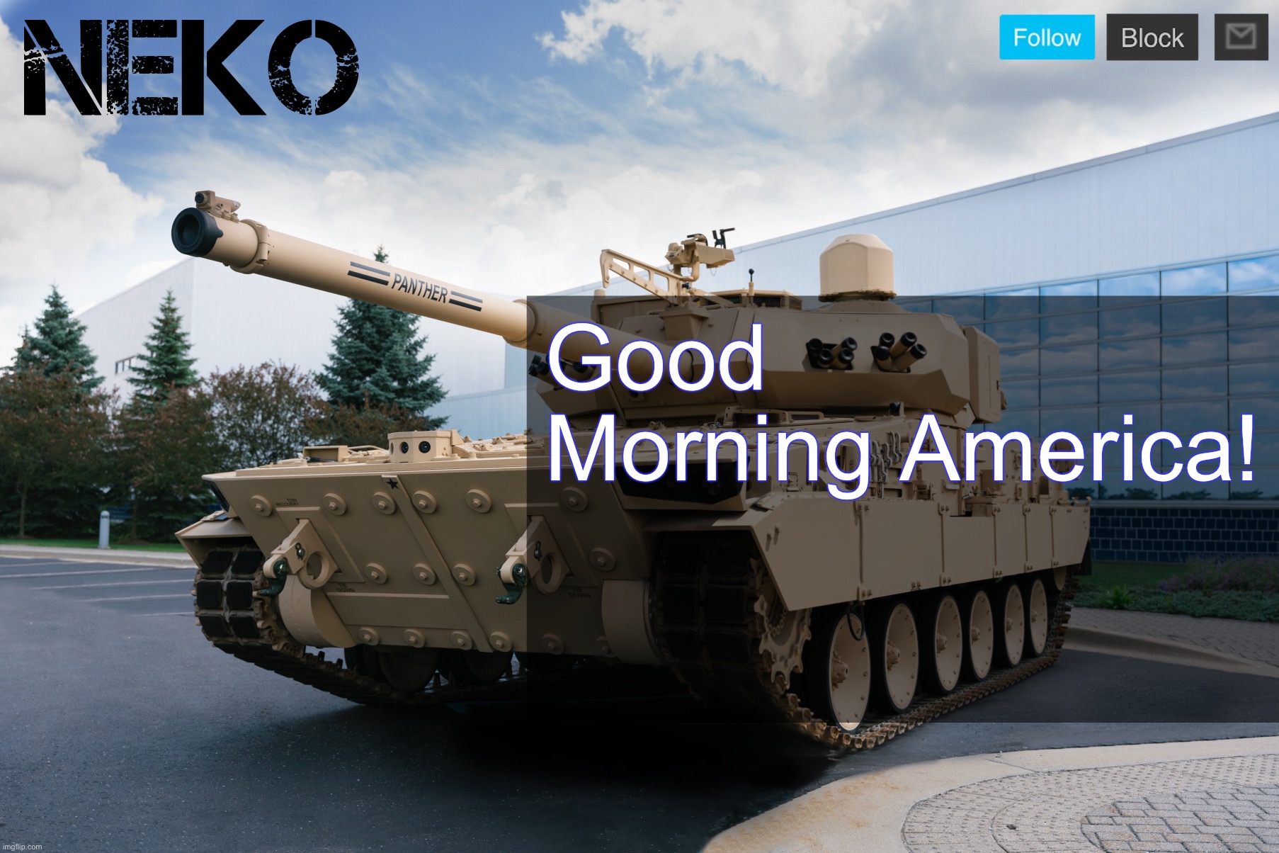 Neko announcement template | Good Morning America! | image tagged in neko announcement template | made w/ Imgflip meme maker
