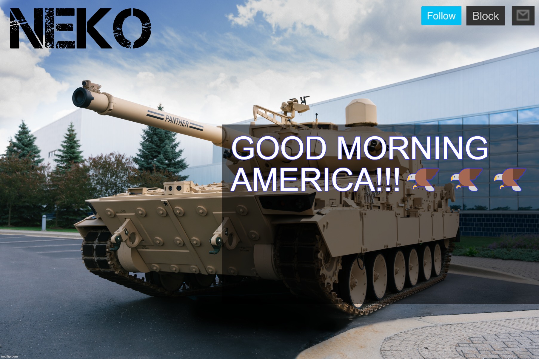 Neko announcement template | GOOD MORNING AMERICA!!!🦅🦅🦅 | image tagged in neko announcement template | made w/ Imgflip meme maker