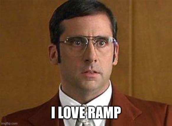 I love Lamp | I LOVE RAMP | image tagged in i love lamp | made w/ Imgflip meme maker