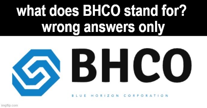 peanuts | what does BHCO stand for? 
wrong answers only | image tagged in bhco logo | made w/ Imgflip meme maker