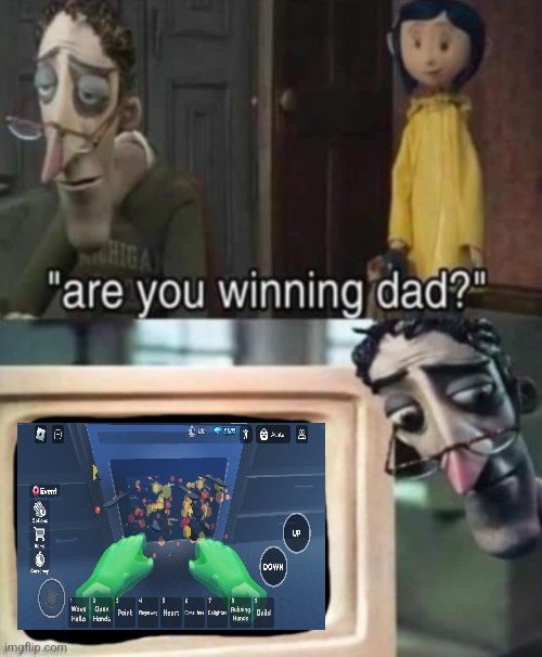 are ya winning dad | image tagged in are ya winning dad | made w/ Imgflip meme maker