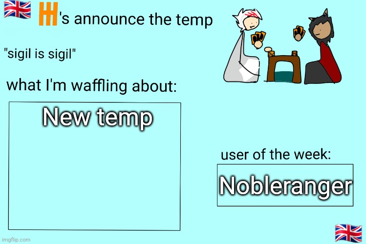 Xet/Flint announcement temp | New temp; Nobleranger | image tagged in xet/flint announcement temp | made w/ Imgflip meme maker