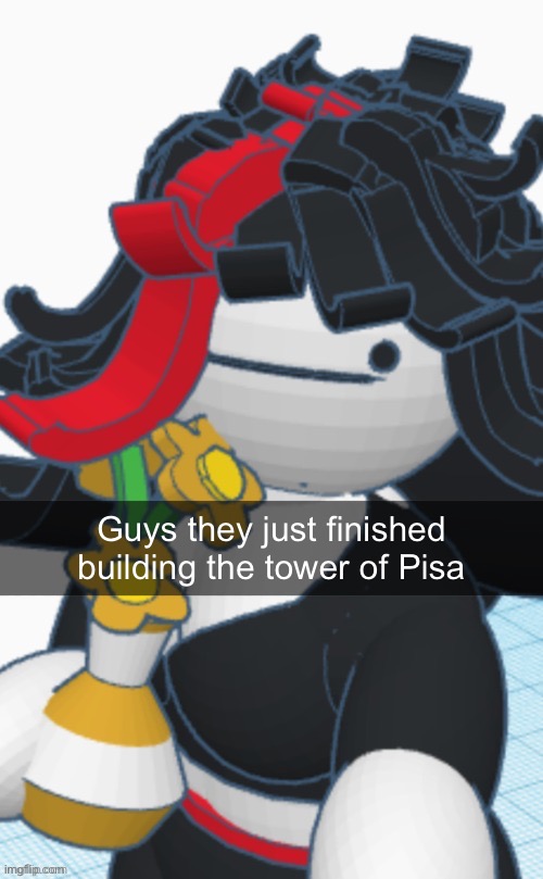 Guys they just finished building the tower of Pisa | made w/ Imgflip meme maker