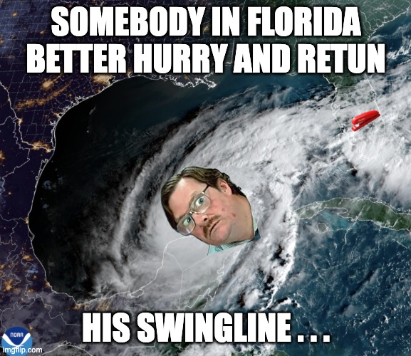Somebody in Florida Better Return Milton's Swingline | SOMEBODY IN FLORIDA BETTER HURRY AND RETUN; HIS SWINGLINE . . . | image tagged in milton's swingline,florida stole milton's stapler,tampa has milton's swingline | made w/ Imgflip meme maker
