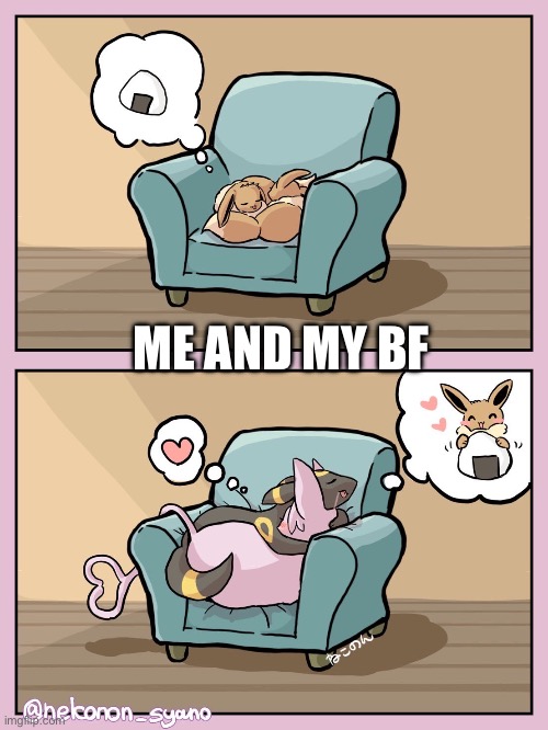 Honey pie | ME AND MY BF | image tagged in honey pie | made w/ Imgflip meme maker