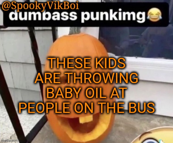 Diddy Technique: Malevolent Turbulence | THESE KIDS ARE THROWING BABY OIL AT PEOPLE ON THE BUS | made w/ Imgflip meme maker