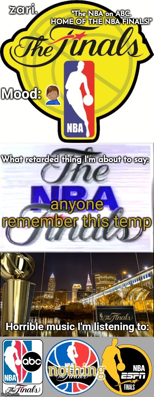 zari.'s NBA Finals temp | 🤦🏽‍♂️; anyone remember this temp; nothing | image tagged in zari 's nba finals temp | made w/ Imgflip meme maker