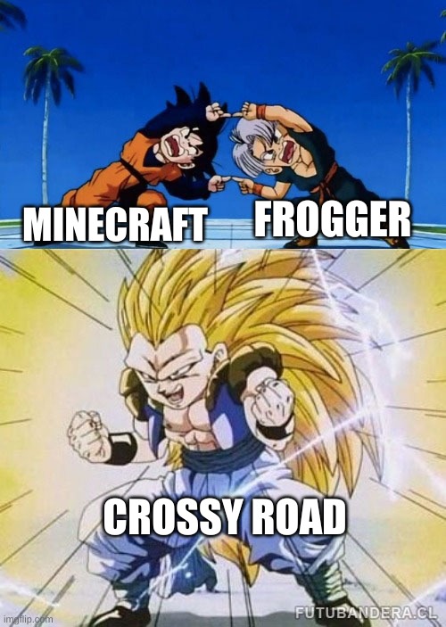 Remember that Game? | FROGGER; MINECRAFT; CROSSY ROAD | image tagged in dbz fusion,crossover,minecraft,nostalgia | made w/ Imgflip meme maker