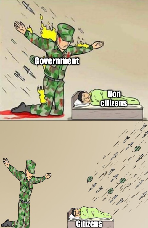 Par for the course | Government; Non citizens; Citizens | image tagged in soldier protecting sleeping child,politics lol,memes | made w/ Imgflip meme maker