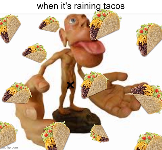 upvote on r/doctormike | when it's raining tacos | image tagged in medical,medicine,blursed | made w/ Imgflip meme maker