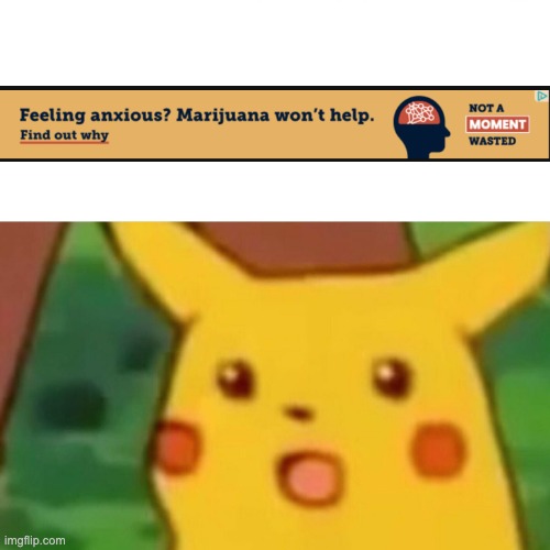 Surprised Pikachu Meme | image tagged in memes,surprised pikachu | made w/ Imgflip meme maker