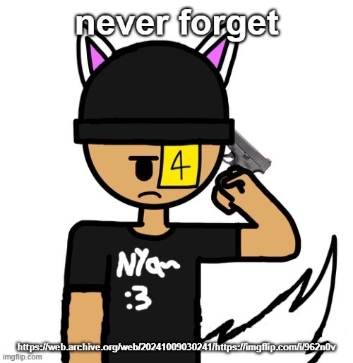 lala as a furry | never forget; https://web.archive.org/web/20241009030241/https://imgflip.com/i/962n0v | image tagged in lala as a furry | made w/ Imgflip meme maker