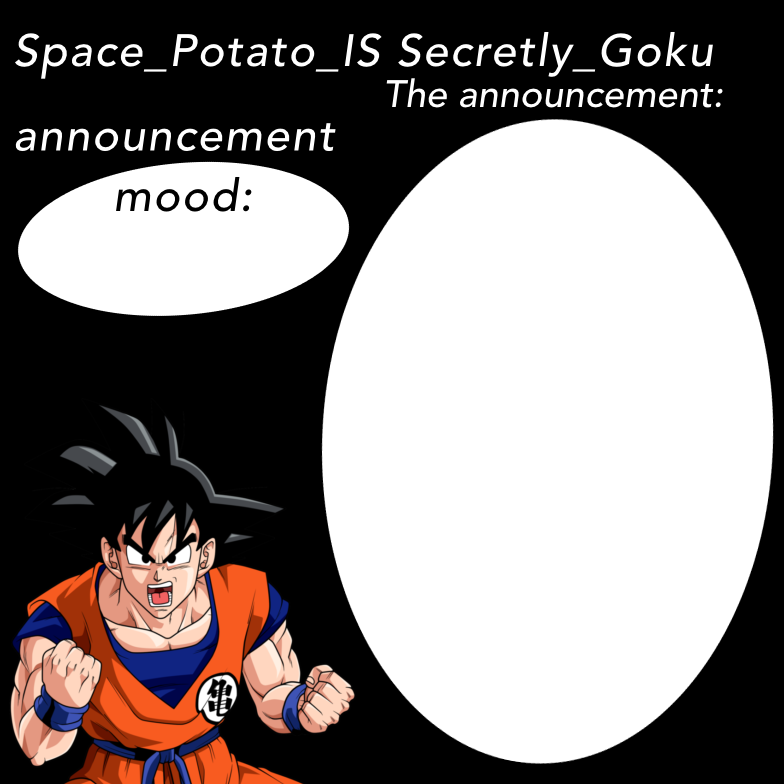 High Quality Space Potato announcement template Blank Meme Template