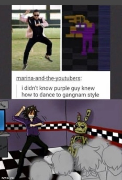 Most intense Gangnam Style ever (A FNAF Meme a Day: Day 182) | image tagged in fnaf,a fnaf meme a day | made w/ Imgflip meme maker