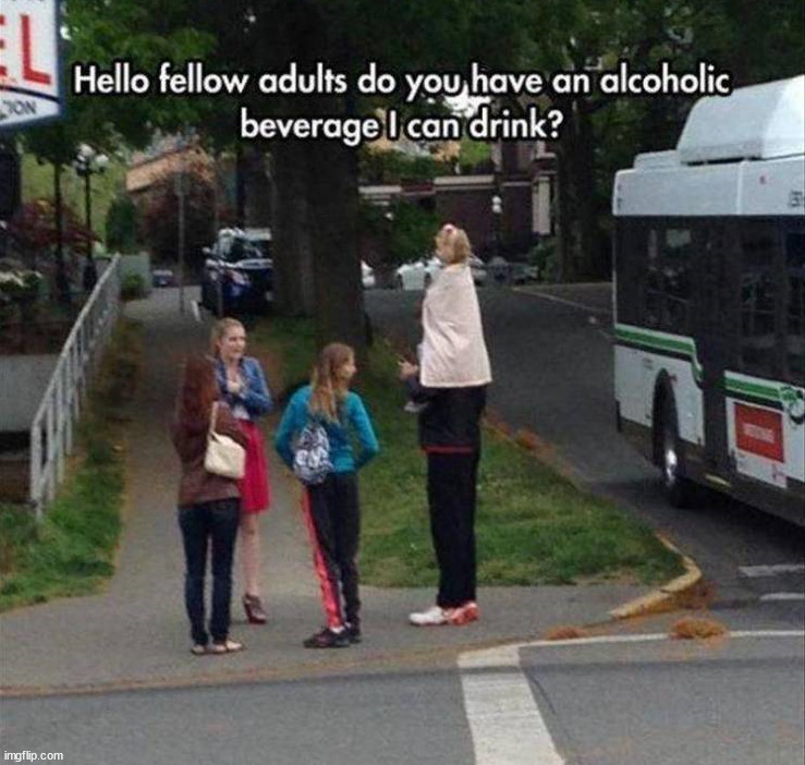 How to fool adults | image tagged in drinking | made w/ Imgflip meme maker