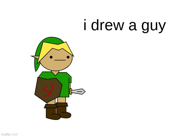 do it look good | i drew a guy | made w/ Imgflip meme maker