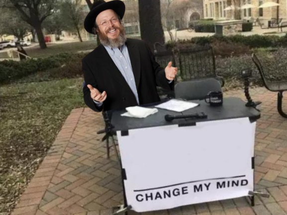 kosher change my mind Blank Meme Template