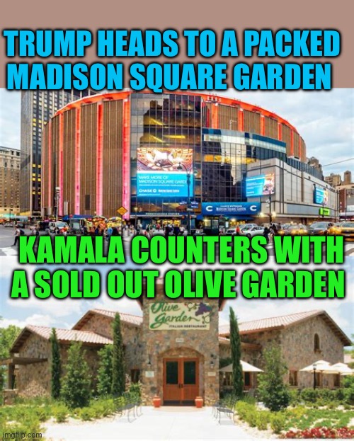 Crowd size matters | TRUMP HEADS TO A PACKED MADISON SQUARE GARDEN; KAMALA COUNTERS WITH A SOLD OUT OLIVE GARDEN | image tagged in gifs,democrats,republicans,kamala harris,crowd | made w/ Imgflip meme maker