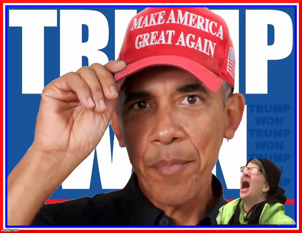 ObaMAGA - TRUMP WON | image tagged in obama,trump,maga,trump won,barack,make america great again | made w/ Imgflip meme maker