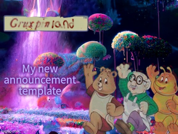 Hey!!!! | My new announcement template | image tagged in gruxpin | made w/ Imgflip meme maker