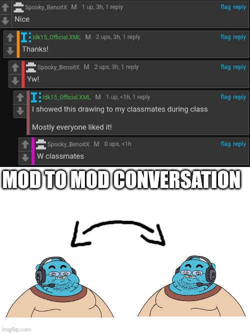 MOD TO MOD CONVERSATION | made w/ Imgflip meme maker