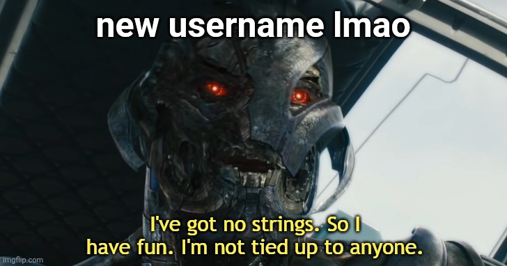 . | new username lmao | image tagged in doom has been dethroned,its my turn now | made w/ Imgflip meme maker