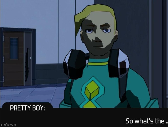 Earlier in the game, his nickname was PRETTYBOY. HE'S A TWINK AND I GONNA FREAK HIM CUZ GOT DAYUMN!!! | made w/ Imgflip meme maker