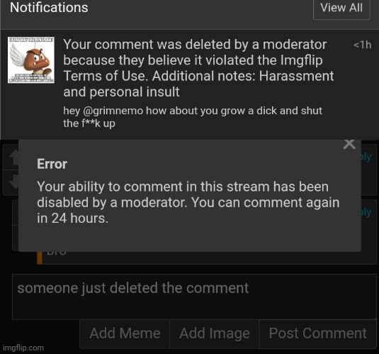 serious mod abuse part 2 - comment ban edition. | made w/ Imgflip meme maker