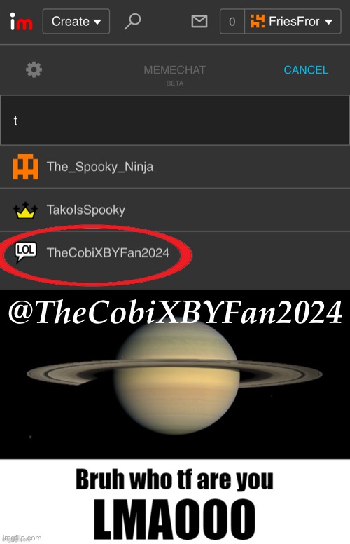 who is this guy? LMAOOO | @TheCobiXBYFan2024 | image tagged in bruh who tf are you lmaooo | made w/ Imgflip meme maker