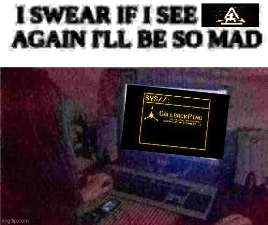 I SWEAR IF I SEE [sys//: absolute_solver] AGAIN I'LL BE SO MAD!! | image tagged in sdk,teaser hype | made w/ Imgflip meme maker