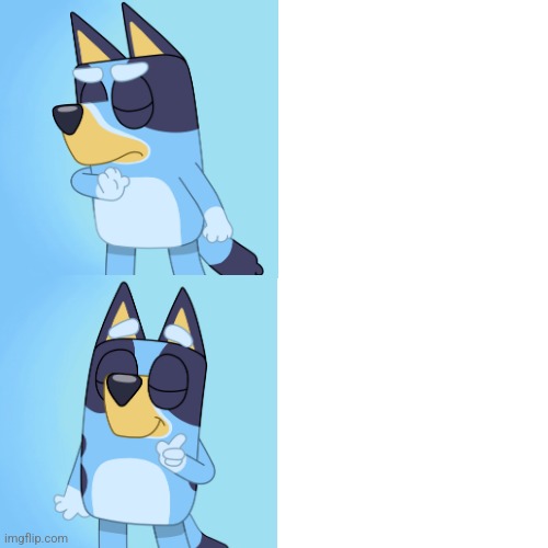 Bluey Drake Blank Meme Template