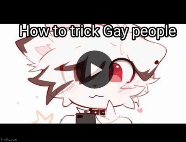 How to trick gay people | made w/ Imgflip meme maker