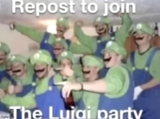 repost to join the Luigi party | PEOPLES | image tagged in repost to join the luigi party | made w/ Imgflip meme maker