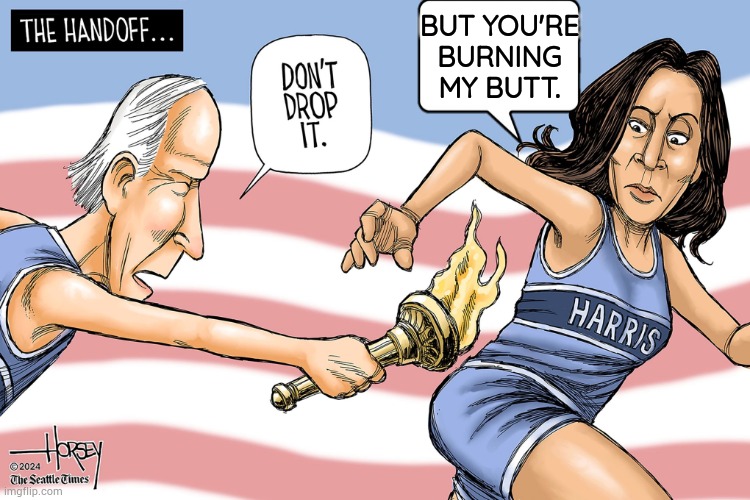 A Little Humor | BUT YOU'RE BURNING MY BUTT. | image tagged in memes,joe biden,handoff,kamala harris,burning,butt | made w/ Imgflip meme maker