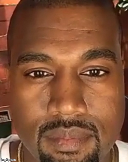 he stares at braindead midbahh fans | image tagged in kanye west stare | made w/ Imgflip meme maker